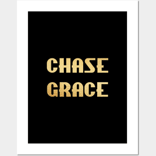 Chase grace Posters and Art